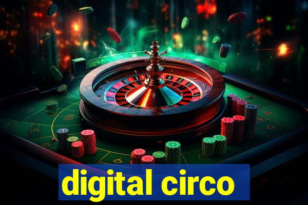 digital circo